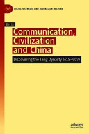 Communication, Civilization and China