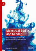 Menstrual Bodies and Gender