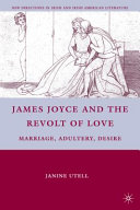 James Joyce and the Revolt of Love
