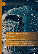 Business Under Crisis Volume I