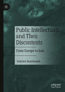 Public Intellectuals and Their Discontents