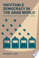 Inevitable Democracy in the Arab World