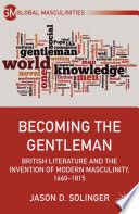 Becoming the Gentleman