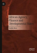 African Agency, Finance and Developmental States