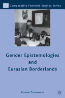 Gender Epistemologies and Eurasian Borderlands