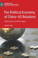 The Political Economy of China—US Relations