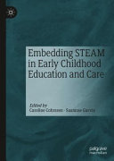 Embedding STEAM in Early Childhood Education and Care