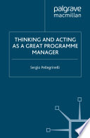 Thinking and Acting as a Great Programme Manager