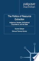 The Politics of Resource Extraction