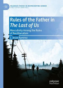Rules of the Father in The Last of Us