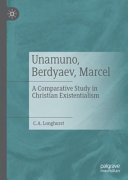 Unamuno, Berdyaev, Marcel