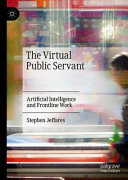 The Virtual Public Servant