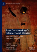 Raya Dunayevskaya's Intersectional Marxism