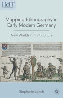 Mapping Ethnography in Early Modern Germany
