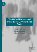 The United Nations and Sustainable Development Goals