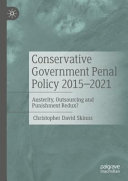Conservative Government Penal Policy 2015-2021