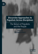 Discursive Approaches to Populism Across Disciplines