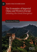The Economies of Imperial China and Western Europe