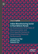 Indian Manufacturing Sector in Post-Reform Period