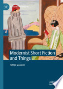 Modernist Short Fiction and Things