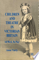 Children and Theatre in Victorian Britain