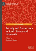 Society and Democracy in South Korea and Indonesia