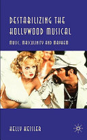 Destabilizing the Hollywood Musical