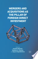 Mergers and Acquisitions as the Pillar of Foreign Direct Investment