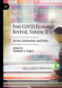 Post-COVID Economic Revival, Volume II