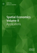 Spatial Economics Volume II