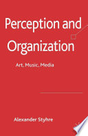 Perception and Organization