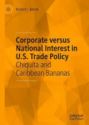 Corporate versus National Interest in U.S. Trade Policy