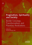 Pragmatism, Spirituality and Society