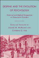 Despine and the Evolution of Psychology