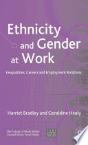 Ethnicity and Gender at Work