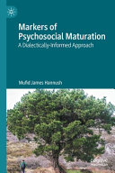 Markers of Psychosocial Maturation