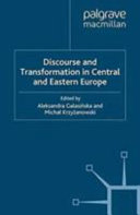 Discourse and Transformation in Central and Eastern Europe