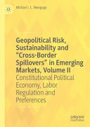 Geopolitical Risk, Sustainability and “Cross-Border Spillovers” in Emerging Markets, Volume II