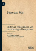 Peace and War