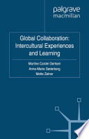 Global Collaboration: Intercultural Experiences and Learning