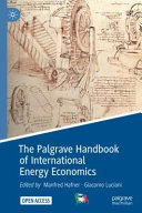 The Palgrave Handbook of International Energy Economics