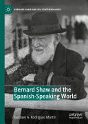 Bernard Shaw and the Spanish-Speaking World