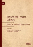 Beyond the Fascist Century