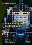 Islam, Civility and Political Culture