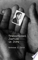 Transitional Justice in Peru