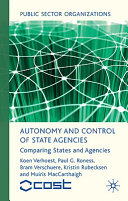 Autonomy and Control of State Agencies