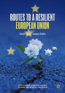 Routes to a Resilient European Union