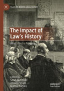 The Impact of Law's History