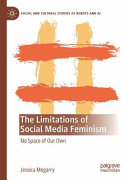 The Limitations of Social Media Feminism