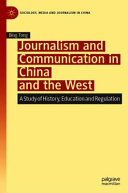Journalism and Communication in China and the West